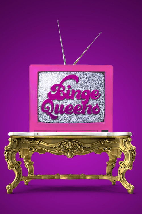 Binge Queens (2021)