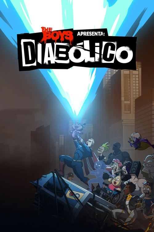 The Boys Apresenta: Diabólicos (2022)