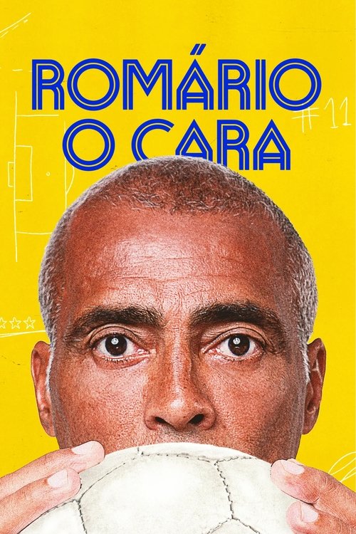 Romário, o Cara (2024)