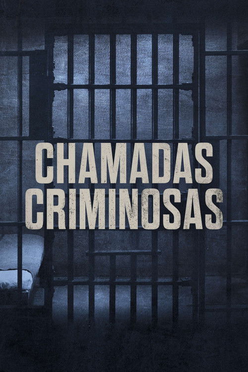 Chamadas Criminosas (2021)