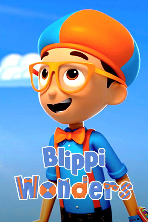 Maravilhas do Blippi – Desenhos Animados Educativos para Crianças (2021)