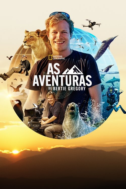 As Aventuras de Bertie Gregory (2022)