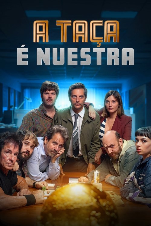 A Taça é Nuestra (2022)