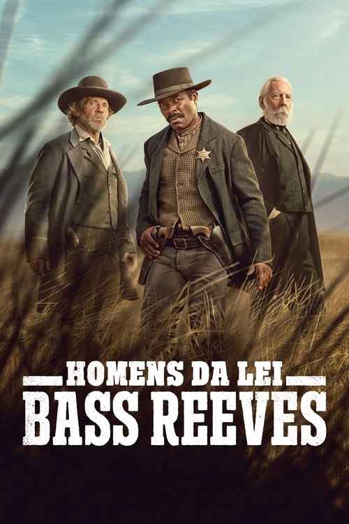 Homens da Lei: Bass Reeves (2023)
