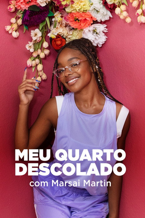 Meu Quarto Descolado, com Marsai Martin (2022)