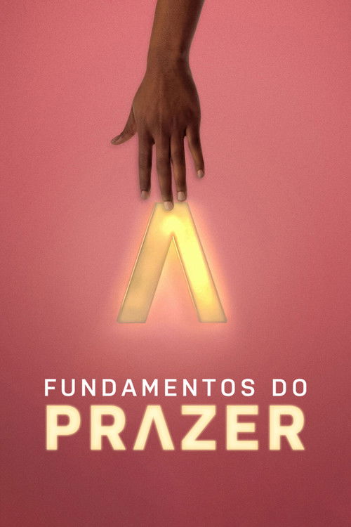 Fundamentos do Prazer (2022)