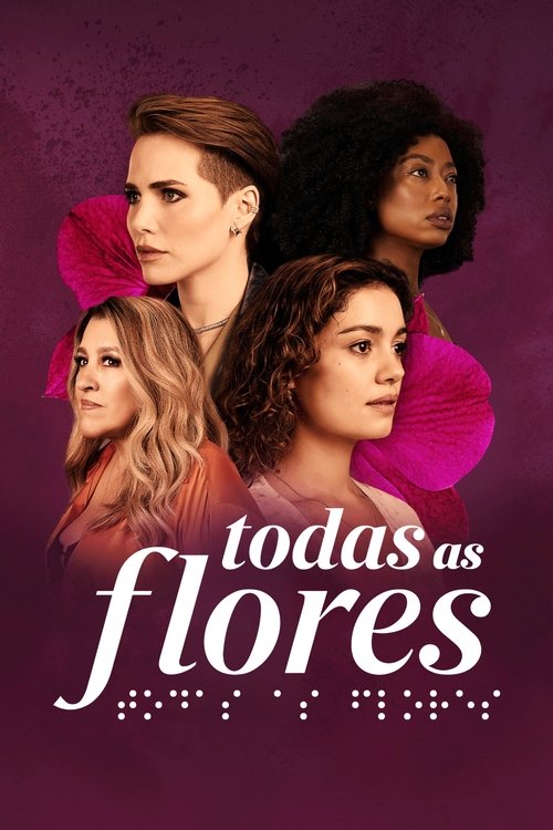 Todas as Flores (2022)