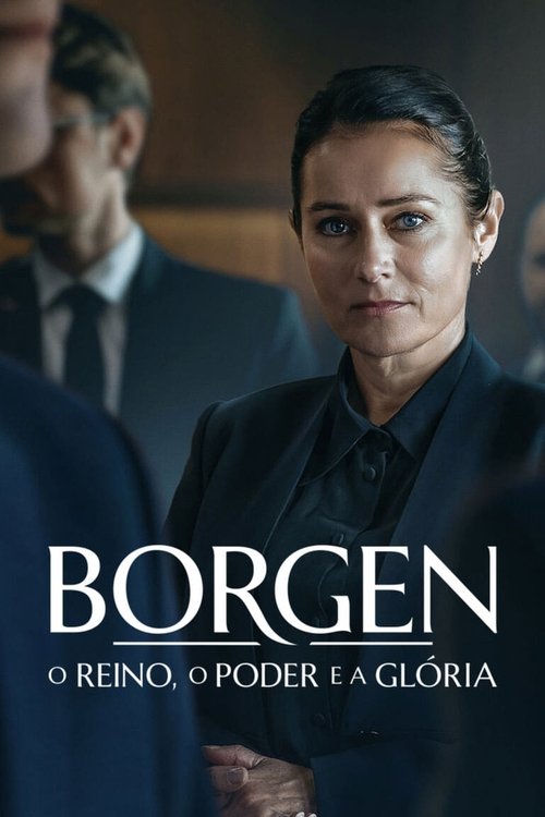 Borgen: o Reino, o Poder e a Glória (2022)