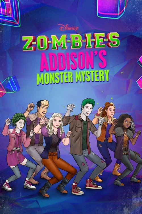 ZOMBIES: O Mistério Monstruoso de Addison (2021)
