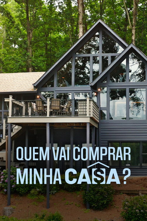 Quem Vai Comprar Minha Casa? (2022)