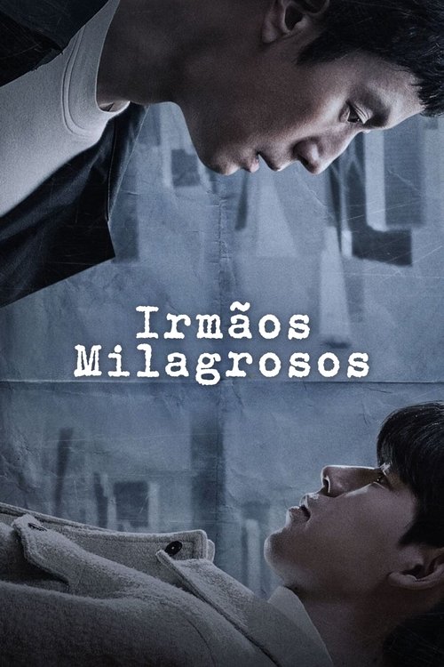 Irmãos Milagrosos (2023)