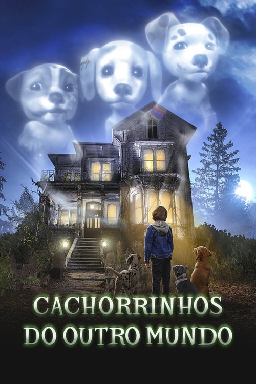 Cachorrinhos do Outro Mundo (2022)