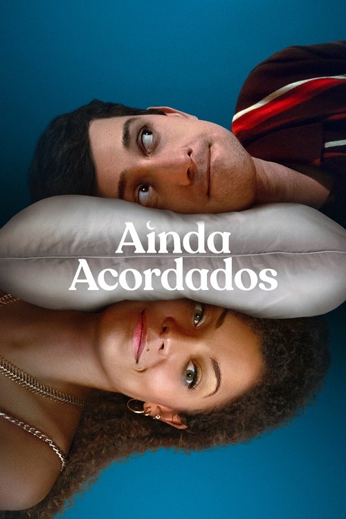 Ainda Acordados (2023)