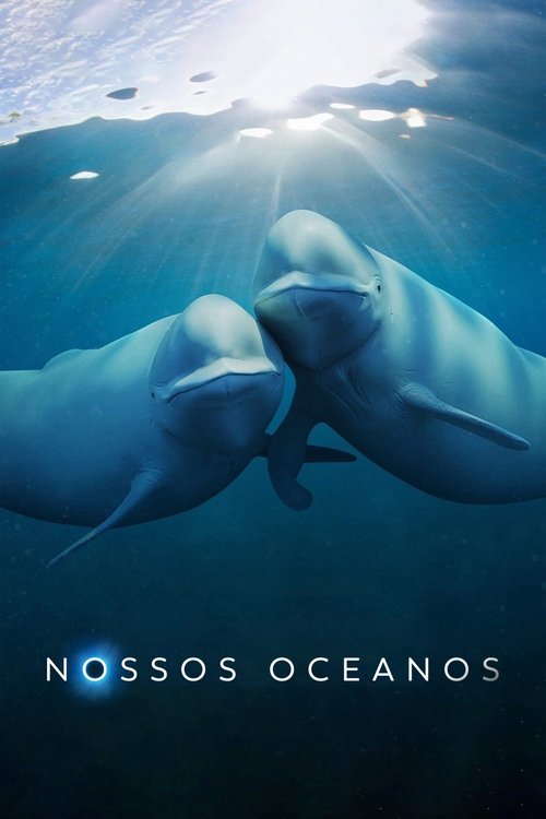 Nossos Oceanos (2024)