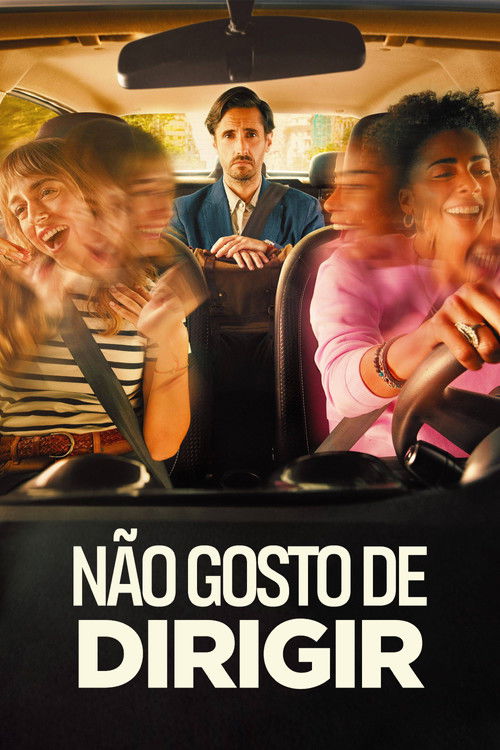 Não Gosto de Dirigir (2022)