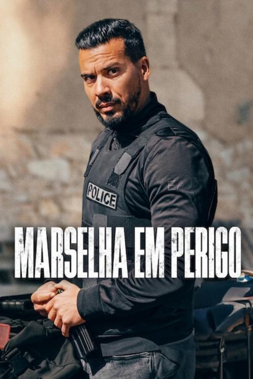 Marselha em Perigo (2023)