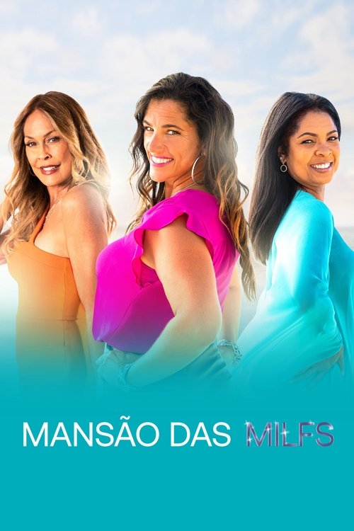Mansão das MILFs (2023)