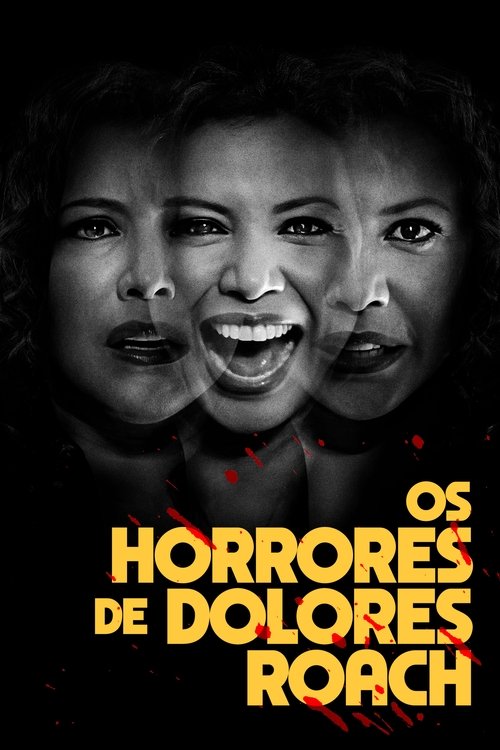 Os Horrores de Dolores Roach (2023)