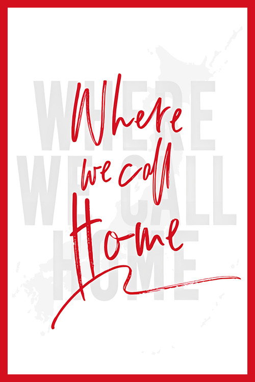 Where We Call Home (2020)