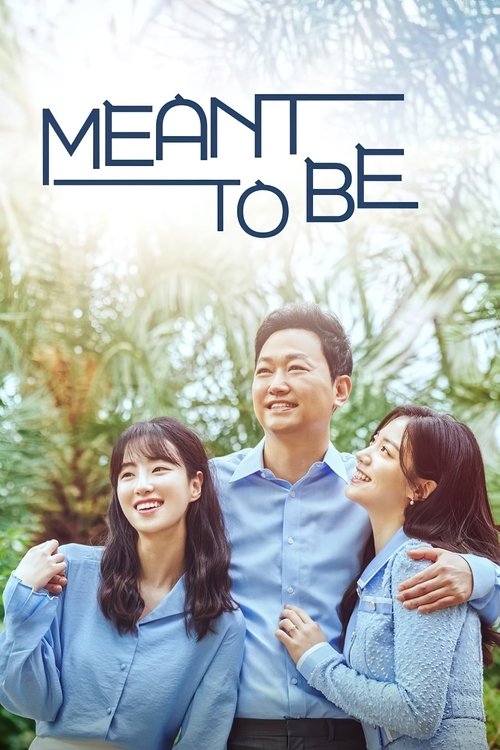 Meant To Be (2023)