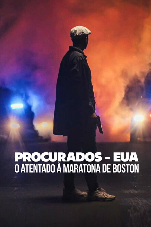 Procurados – EUA: O Atentado à Maratona de Boston (2023)