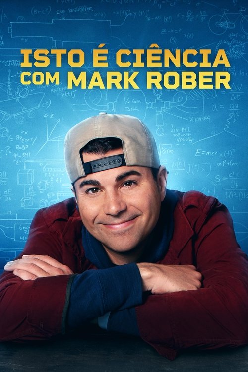 Isto é Ciência com Mark Rober (2023)