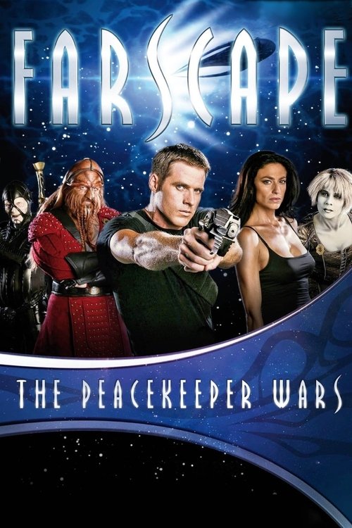 Farscape: The Peacekeeper Wars (2004)