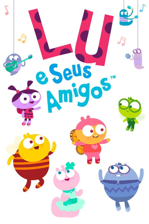 Lu e Seus Amigos (2023)