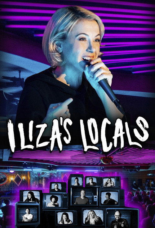 Iliza’s Locals (2023)