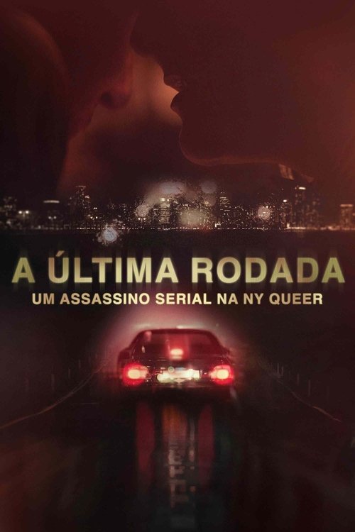 A Última Rodada: Um Assassino Serial na NY Queer (2023)