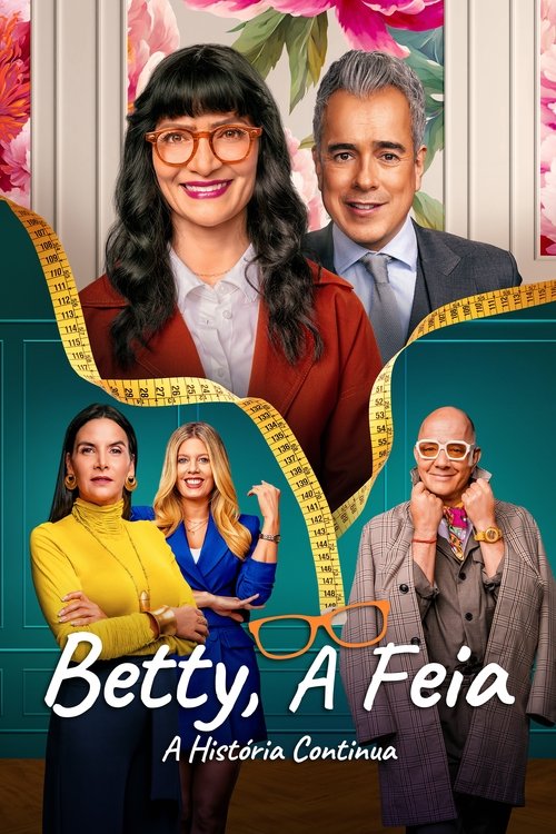 Betty, A Feia – A História Continua (2024)