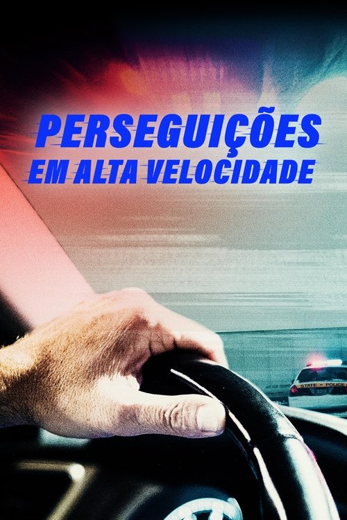 Perseguições em Alta Velocidade (2023)
