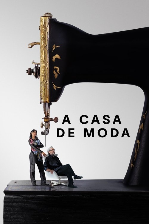A Casa de Moda (2024)