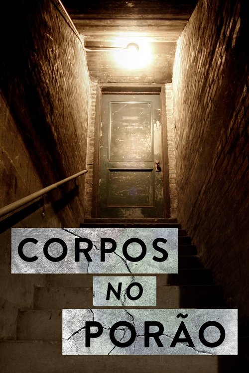 Corpos no Porão (2023)