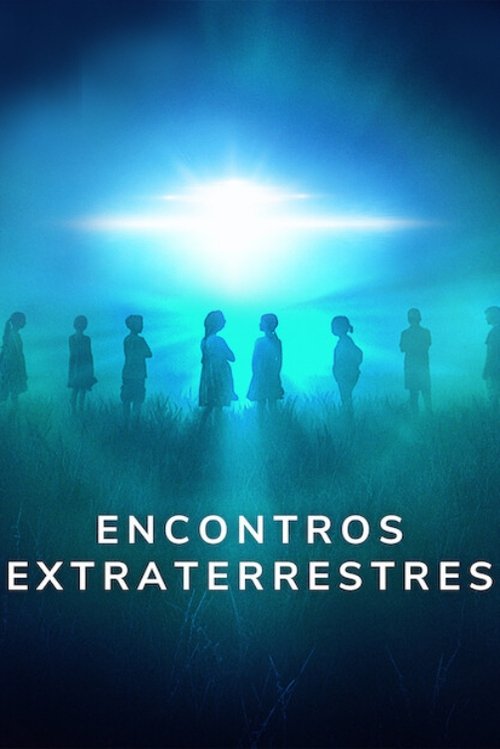 Encontros Extraterrestres (2023)