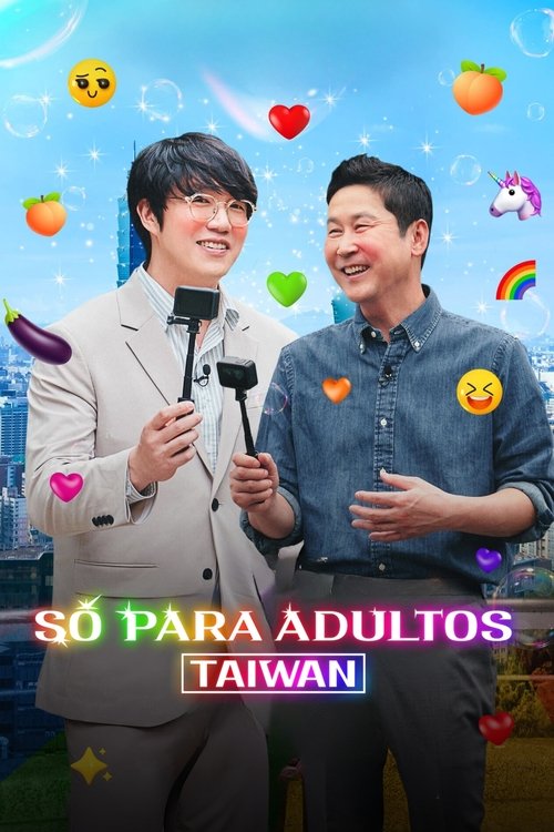 Só Para Adultos: Taiwan (2023)