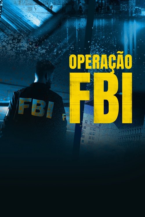 Operação FBI (2023)