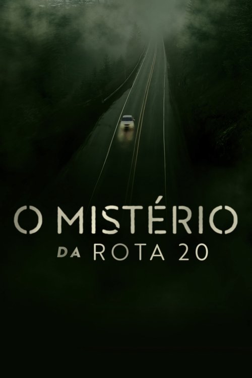 O Mistério da Rota 20 (2023)