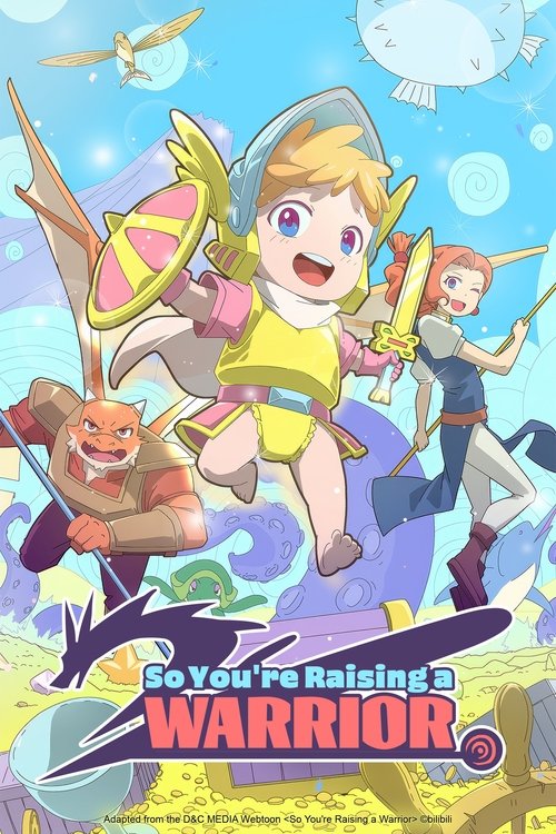 So You’re Raising a Warrior (2025)