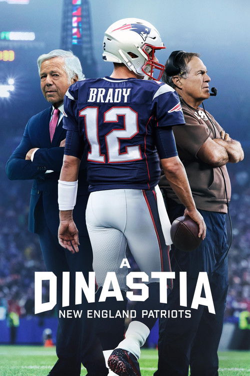 A Dinastia – New England Patriots (2024)