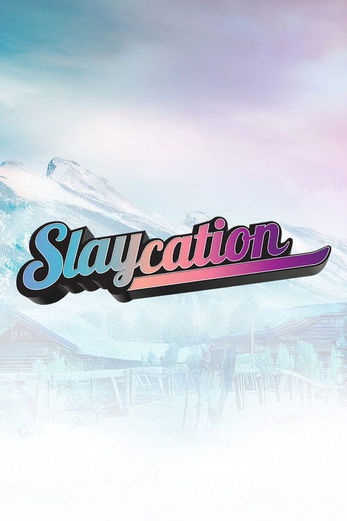 Slaycation (2024)