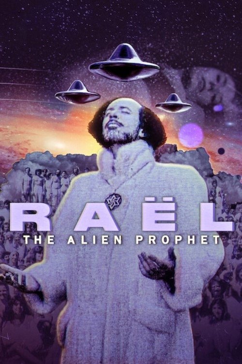 Raël: O Profeta Alienígena (2024)
