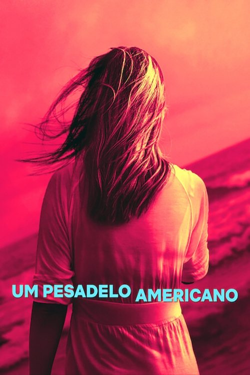 Um Pesadelo Americano (2024)
