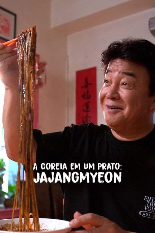 A Coreia em um Prato: Jajangmyeon (2024)