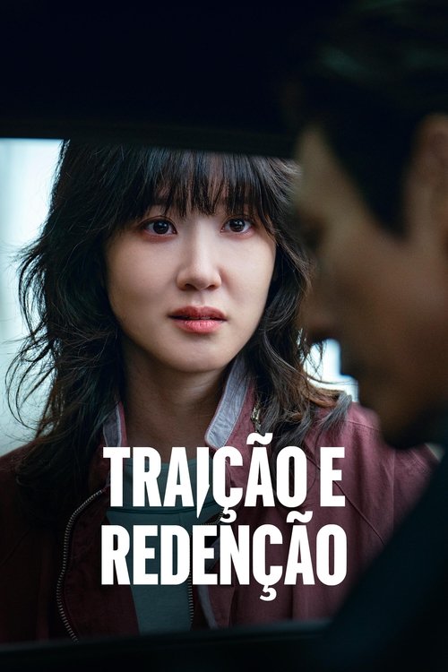 Traição e Redenção (2025)