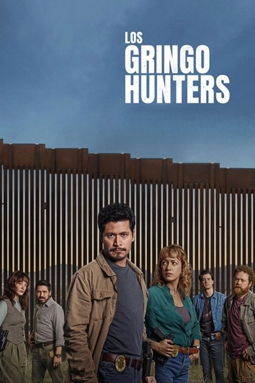 The Gringo Hunters (2025)