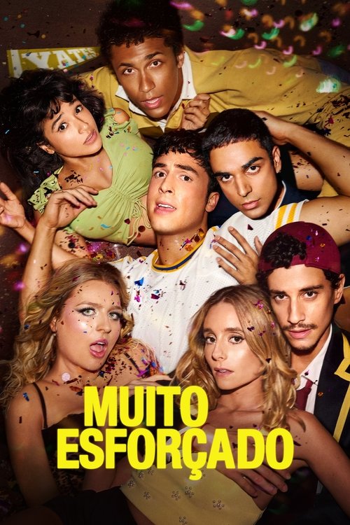 Muito Esforçado (2025)