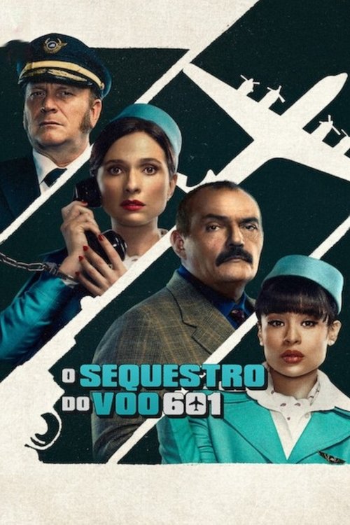 O Sequestro do Voo 601 (2024)
