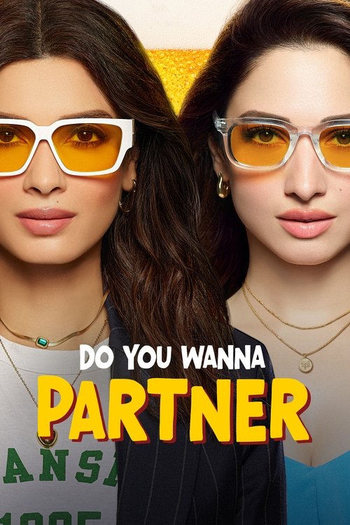 Do You Wanna Partner (2025)