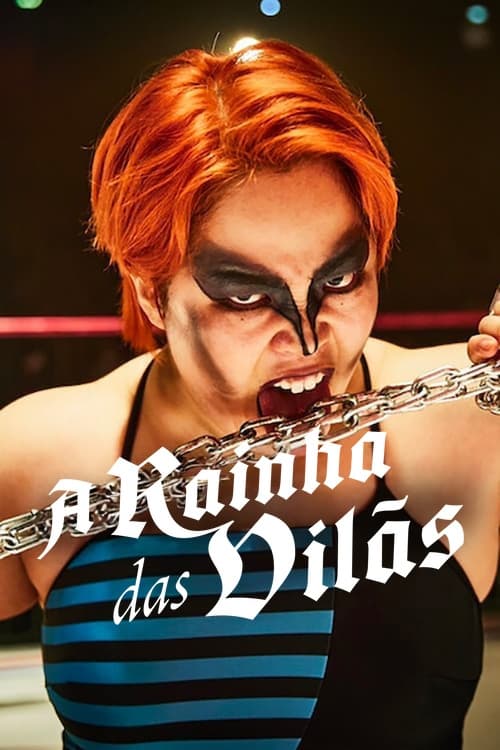 A Rainha das Vilãs (2024)